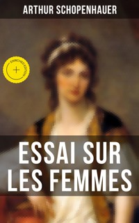 Essai sur les femmes - Arthur Schopenhauer - ebook
