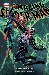 Amazing Spider-Man. Tom 4. Mroczna sieć - Zeb Wells, Ed McGuinness, Adam Kubert - książka