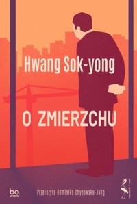 O zmierzchu - Hwang Sok-Yong - ebook + książka