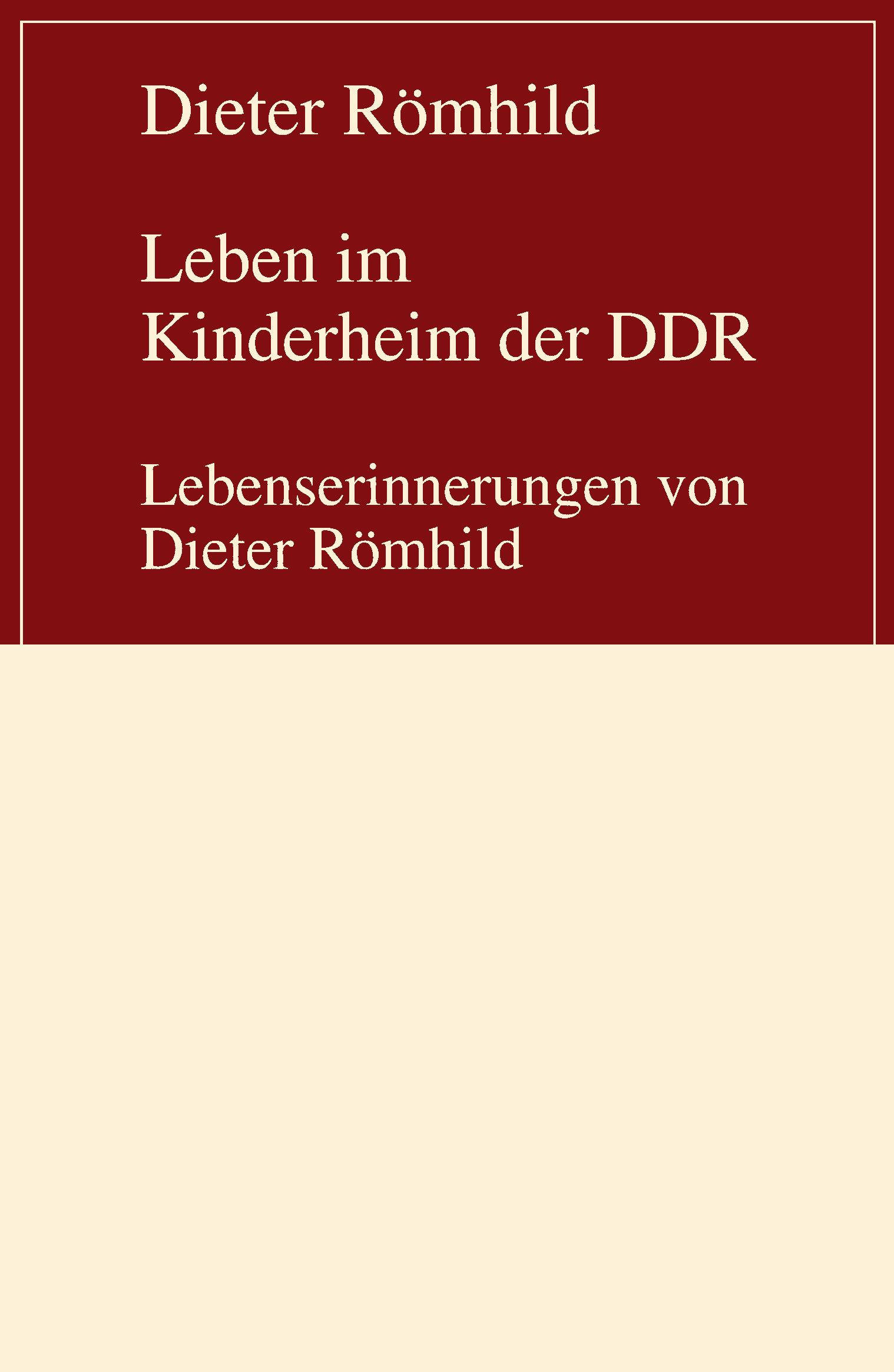 Leben im Kinderheim der DDR