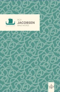Białe morze - Roy Jacobsen - ebook + książka