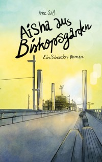 Aisha aus Biskopsgården - Arne Saß - ebook