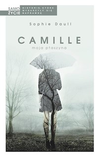 Camille moja ptaszyna - Sophie Daull - książka