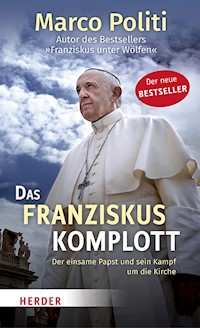 Das Franziskus-Komplott - Marco Politi - ebook