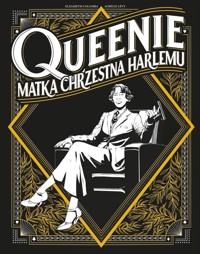 Queenie. Matka chrzestna Harlemu - Elizabeth Colomba, Aurelie Levy - książka