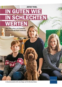 In guten wie in schlechten Werten - Antje Thiel - ebook