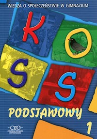 Koss podstawowy Część 1 Wiedza o społeczeńśtwie w gimnazjum -  - książka