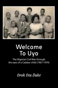 Welcome to Uyo - Orok Otu Duke - ebook