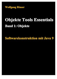 Objekte Tools Essentials  Band 1: Objekte - Wolfgang Rinser - ebook
