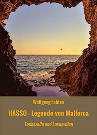 HASSO - Legende von Mallorca - Wolfgang Fabian - ebook