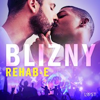 Blizny – gejowskie opowiadanie erotyczne - - Rehab-E - ebook + audiobook