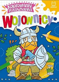 Kolorowanki przedszkolaka Wojownicy -  - książka