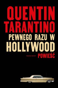 Pewnego razu w Hollywood - Quentin Tarantino - książka