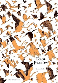 Król ptaków - Gwendal Le Bec - książka