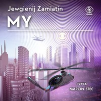 My - Zamiatin Jewgienij - ebook + audiobook + książka