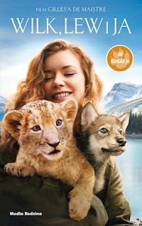 Wilk, lew i ja - Chatel Christelle - książka