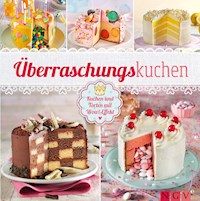 Überraschungskuchen - Nina Engels - ebook