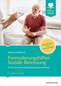 Formulierungshilfen Soziale Betreuung - Stefanie Hellmann - ebook