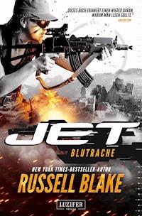 BLUTRACHE (JET 3) - Russell Blake - ebook