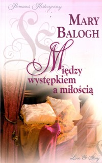 Między występkiem a miłością - Mary Balogh - ebook