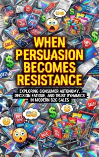 When Persuasion Becomes Resistance - Alina Frost - ebook