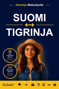 The Language Guide for Travelers - Finnish to Tigrinya - YouGuide - ebook