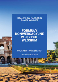 Formuły konwersacyjne w języku włoskim - Bardadin Stanisław, Wimmer Paweł - książka