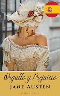 Orgullo y Prejuicio ( Pride and Prejudice ) - Jane Austen  - ebook