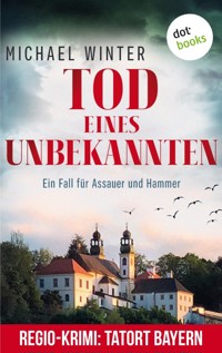 Tod eines Unbekannten: Ein Fall für Assauer und Hammer - Band 3 - Michael Winter - ebook