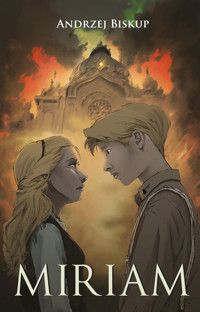Miriam - Andrzej Biskup - ebook + książka