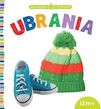 Maluszek poznaje Ubrania -  - książka