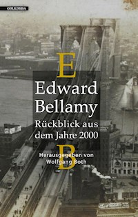 Rückblick aus dem Jahre 2000 - Bellamy Edward - ebook