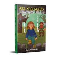Wuj krasnolud i Brama Opowieści - Sosnowski Kuba - książka