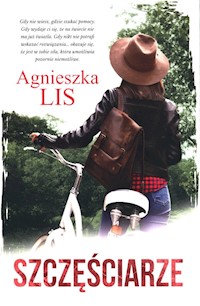Szczęściarze - Lis Agnieszka - ebook + książka