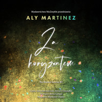 Za horyzontem - Aly Martinez - ebook + audiobook