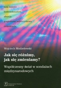 Jak się różnimy, jak się zmieniamy? - Modzelewski Wojciech - książka