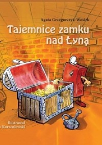 Tajemnice zamku nad Łyną - Grzegorczyk-Wosiek Agata - ebook