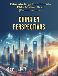 China en perspectivas - Eduardo Regalado Florido - ebook