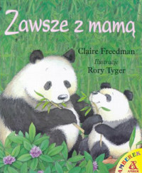Zawsze z mamą - Freedman Claire - ebook