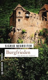 Burgfrieden - Sigrid Neureiter - ebook