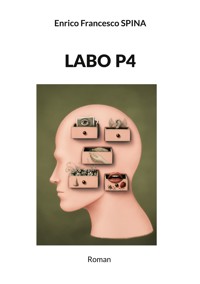 Labo P4 - Enrico Francesco Spina - ebook