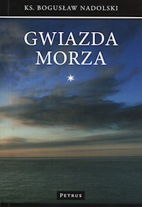Gwiazda Morza - Nadolski Bogusław - książka