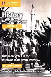 History for the IB Diploma Paper 3: European States in the Interwar Years (1918-1939) - Todd Allan, Waller Sally, Bottaro Jean - książka