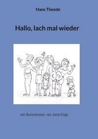 Hallo lach mal wieder - Hans Theede - ebook