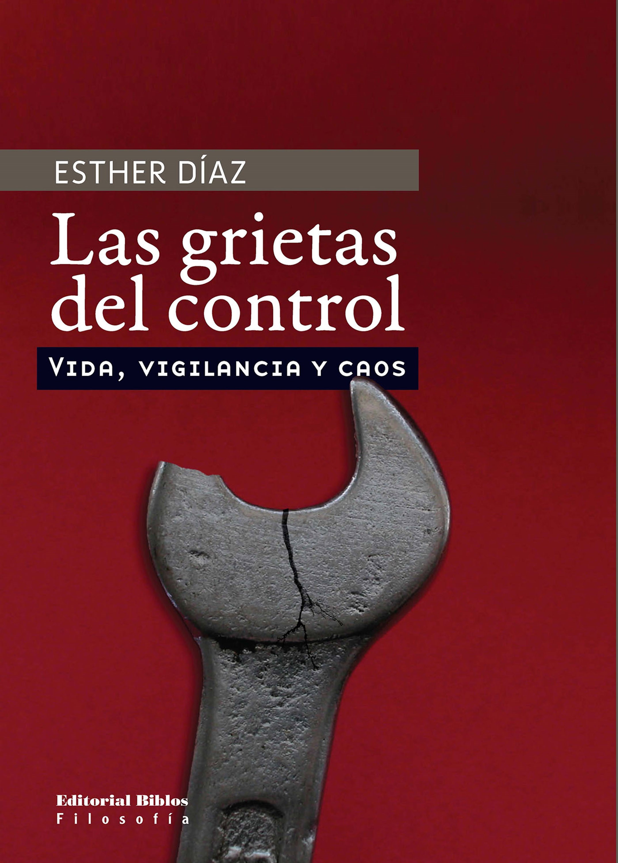 Las grietas del control