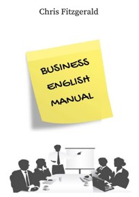 Business English Manual - Chris Fitzgerald - ebook