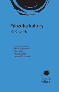 Filozofia kultury XIX wiek -  - książka