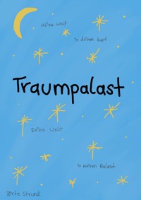 Traumpalast - Birte Strunk - ebook