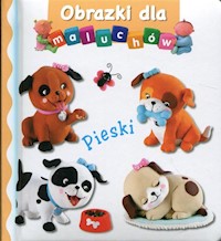 Pieski Obrazki dla maluchów - Beaumont Emilie - książka