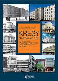 Kresy nowoczesne - Pszczółkowski Michał - książka
